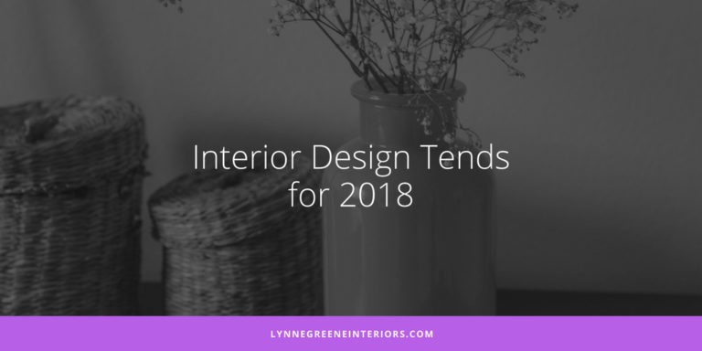 Home Interior Design Trends for 2018