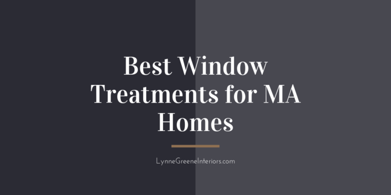 Best Window Treatments for Massachusetts Homes