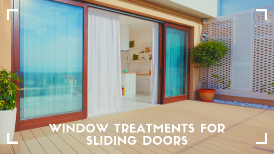 Window Treatments for Sliding Doors