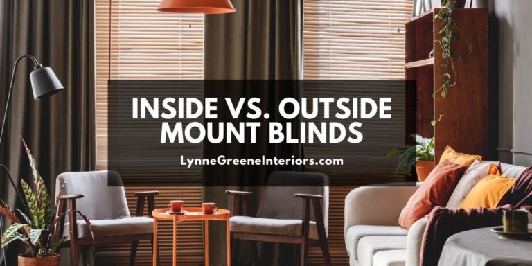 Inside versus Outside Mount Blinds