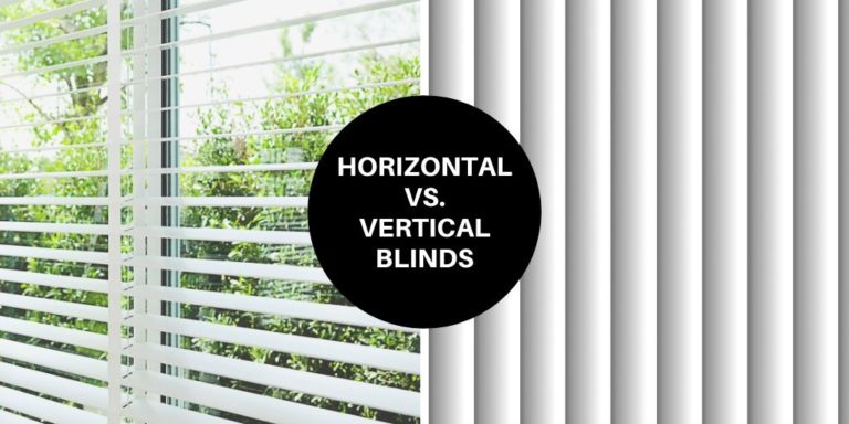 Horizontal vs. Vertical Blinds